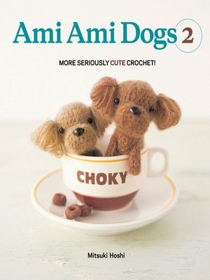 cover image of Ami Ami Dogs 2
